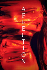 شاهدفيلم Affection 2025 مترجم